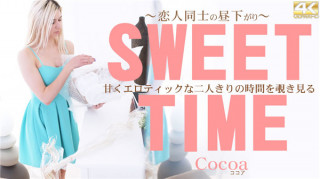 金8天国 3297 金髪天国 偷窥甜蜜色情的两人独处的时光 SWEET TIME 恋人之间的午后时光 Cocoa